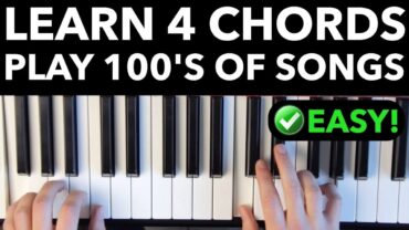 Learn 4 Chords - Quickly Play Hundreds of Songs!